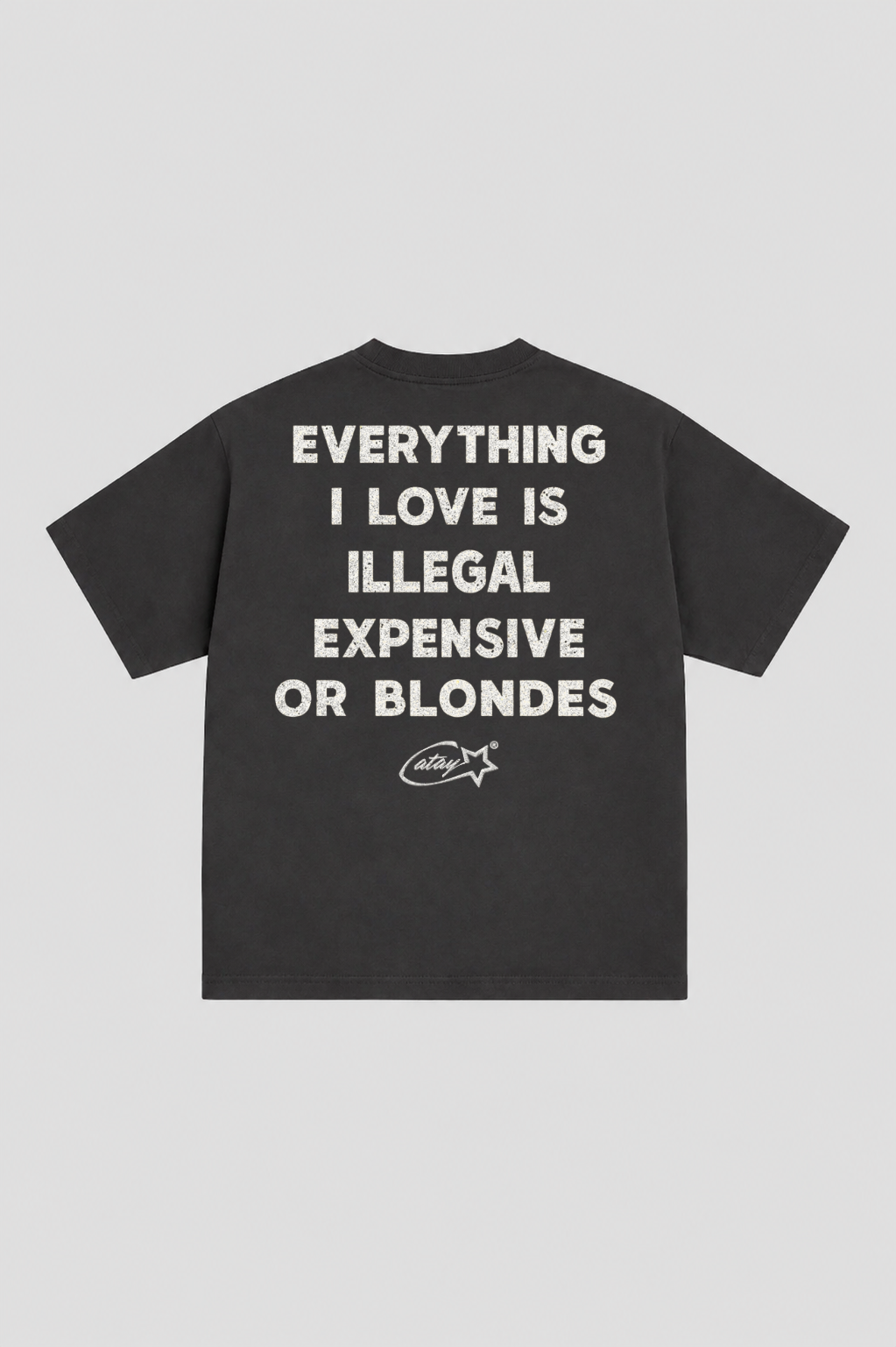 T-shirt "everything i love is illegal expensive or blondes" Black