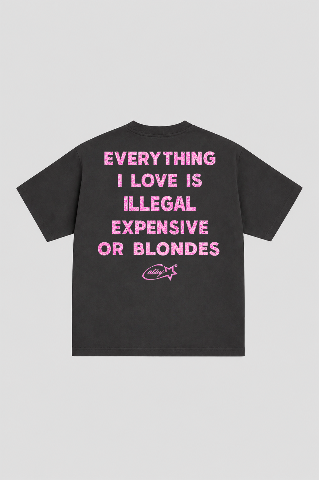 T-shirt "everything i love is illegal expensive or blondes" Black