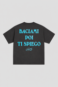 T-shirt "baciami poi ti spiego" Black