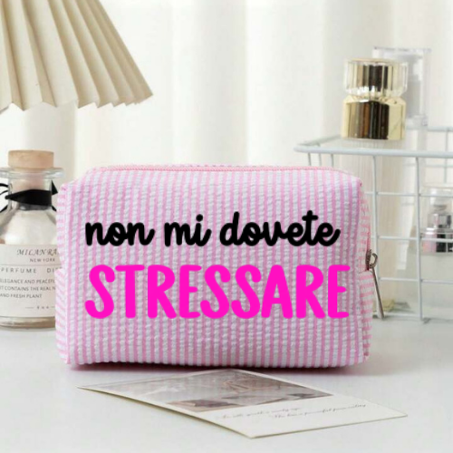 Pochette "non mi dovete stressare"