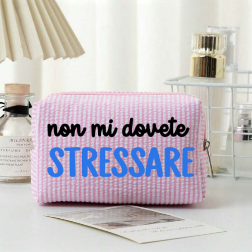 Pochette "non mi dovete stressare"